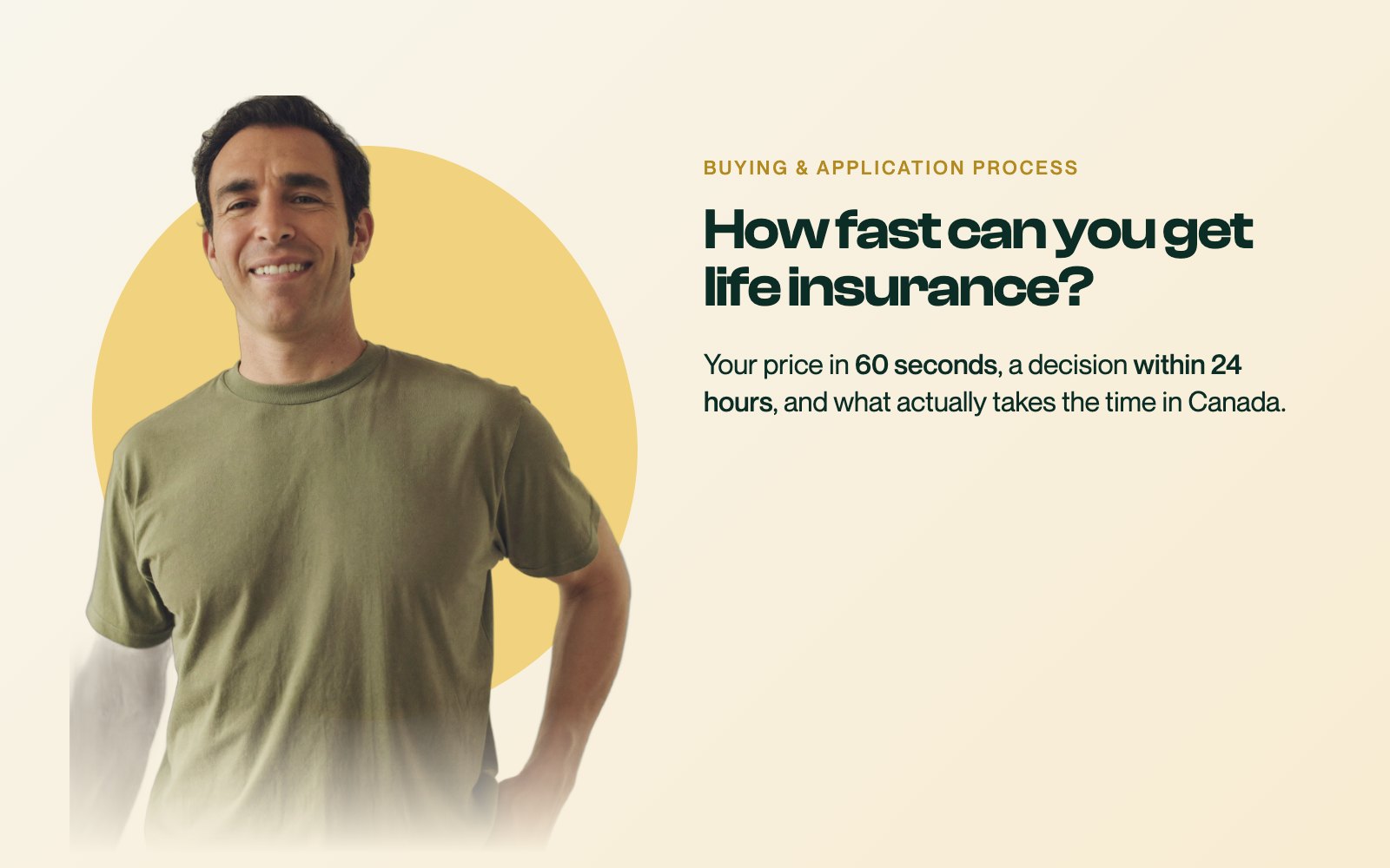 A smiling man in his early forties in an olive tee, beside the headline about how fast you can get life insurance on a branded Oneday card.