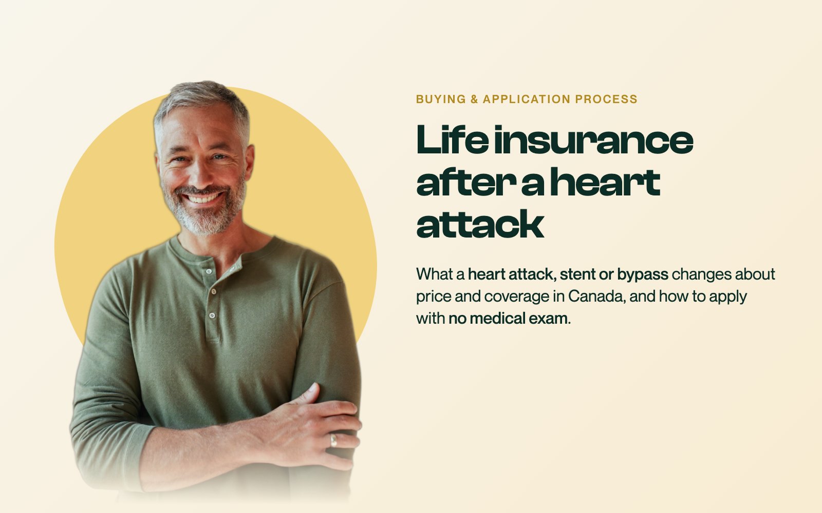 A smiling man in his late fifties with a grey beard, arms loosely folded in an olive henley, beside the headline about life insurance after a heart attack on a branded Oneday card.