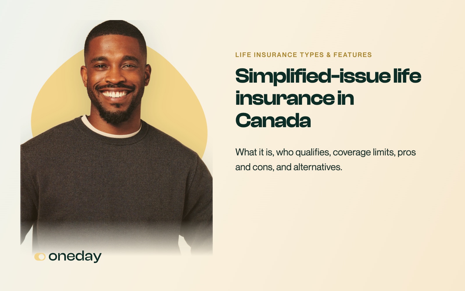 A smiling man in a plain charcoal sweater beside the headline about simplified-issue life insurance in Canada.