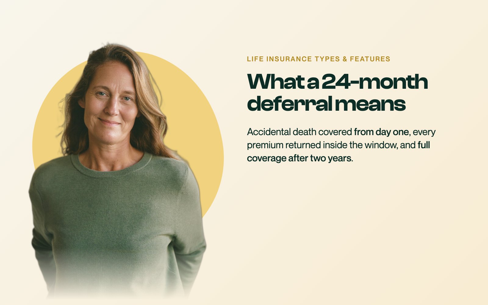 A calm woman in her late forties in a sage sweater, beside the headline about what a 24-month deferral means on a branded Oneday card.